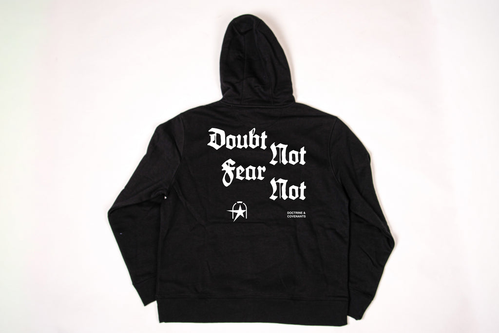 Doubt Not Fear Not Hoodie