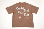 Doubt Not Fear Not Boxy Tee